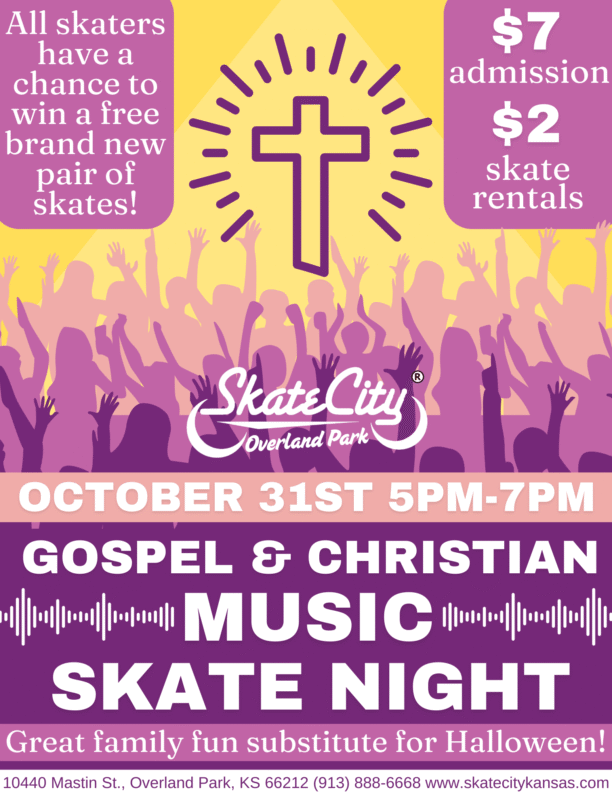 Gospel and Christian Music Skate Flyer Overland Park Gospel and Christian Music Skate Flyer Overland Park